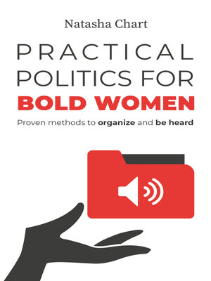 cover image of Practical Politics for Bold Women